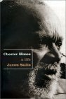 Chester Himes: A Life
