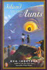 Island of the Aunts by Eva Ibbotson