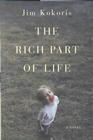 The Rich Part of Life