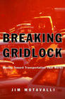 Breaking Gridlock