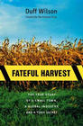 Fateful Harvest