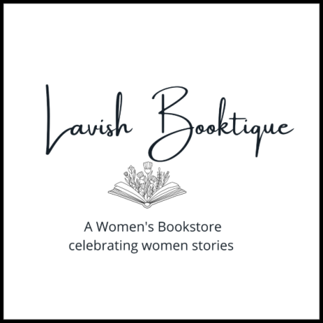 Lavish Booktique: A Women's Bookstore celebrating women stories