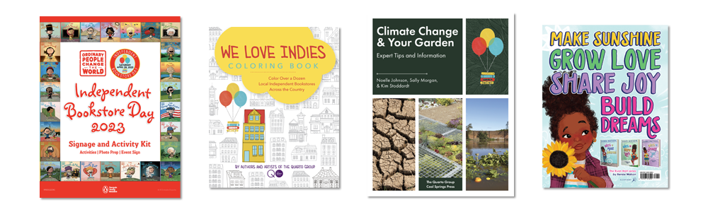 Ordinary People Change the World kit, Indie Bookstore Coloring Book, Climate Change & Your Garden, and Ways to Share Joy poster