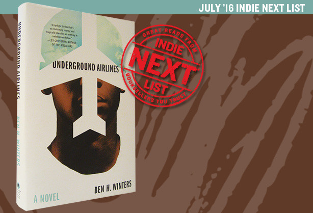 July 2016 Indie Next List Header Image