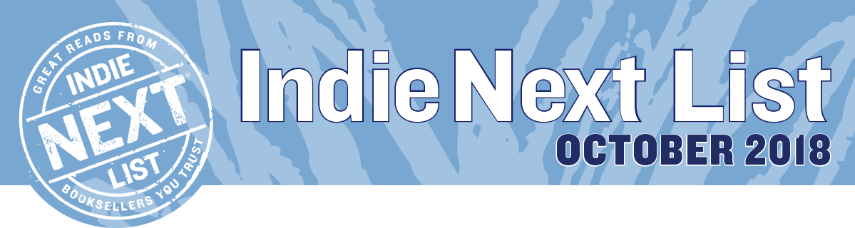 October 2018 Indie Next List Header Image