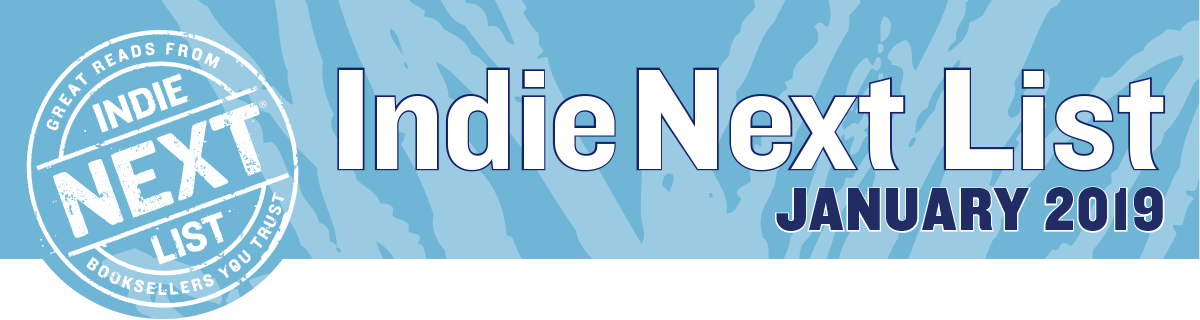 January 2019 Indie Next List Header Image