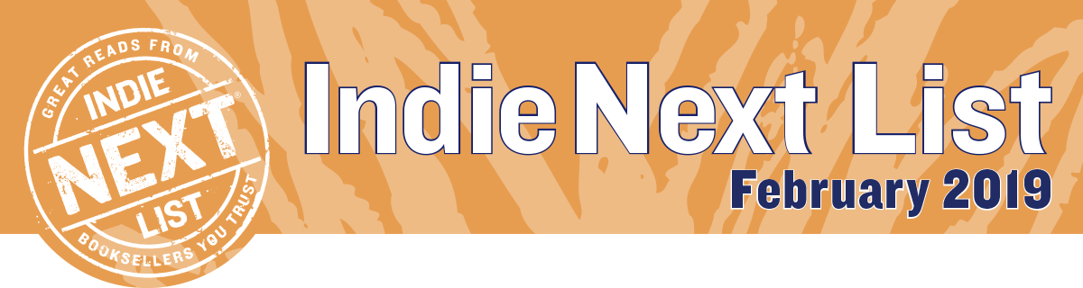 February 2019 Indie Next List Header Image