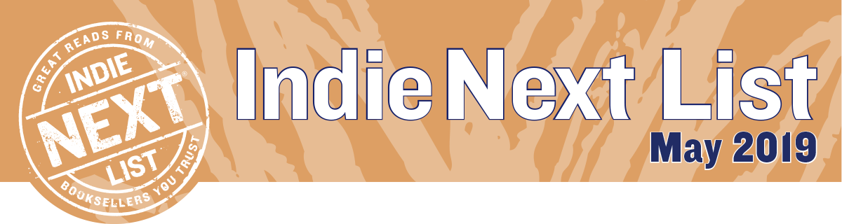 May 2019 Indie Next List Header Image