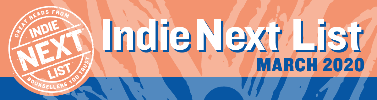 March 2020 Indie Next List Header Image