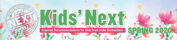 Header Image for Spring 2020 Kids Indie Next List